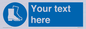 MC3018: Custom safety boots sign