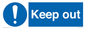 MC520: Keep out sign