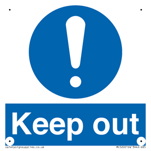 MC520: Keep out sign