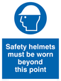 MC528: safety helmets must be worn beyond this point