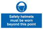 MC528: safety helmets must be worn beyond this point