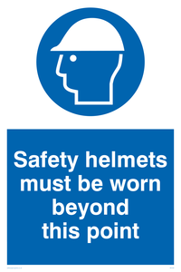 MC528: safety helmets must be worn beyond this point