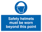 MC528: safety helmets must be worn beyond this point