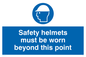 MC528: safety helmets must be worn beyond this point