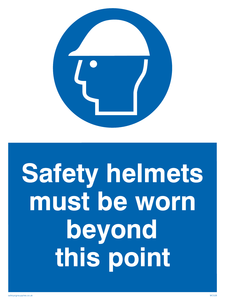 MC528: safety helmets must be worn beyond this point
