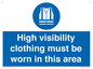MC530: hi-vis must be worn in area