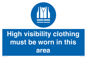 MC530: hi-vis must be worn in area