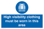 MC530: hi-vis must be worn in area