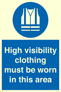 MC530: hi-vis must be worn in area