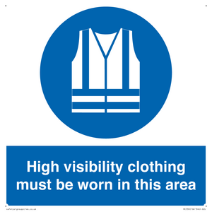 MC530: hi-vis must be worn in area