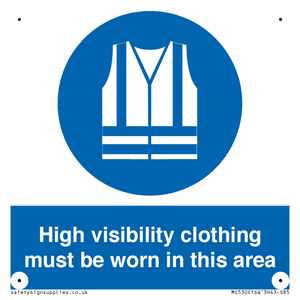 MC530: hi-vis must be worn in area