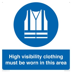 MC530: hi-vis must be worn in area