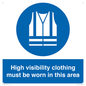 MC530: hi-vis must be worn in area