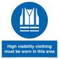 MC530: hi-vis must be worn in area