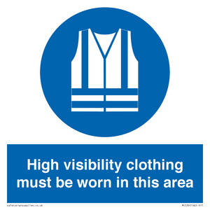 MC530: hi-vis must be worn in area