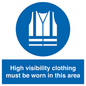 MC530: hi-vis must be worn in area