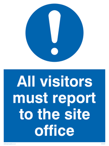 MC5397: All visitors must report to site office
