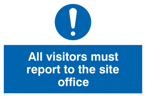 MC5397: All visitors must report to site office