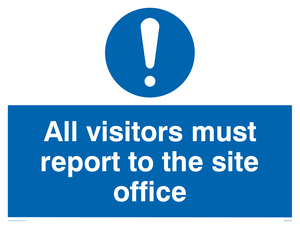 MC5397: All visitors must report to site office