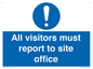 MC5397: All visitors must report to site office