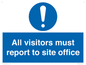 MC5397: All visitors must report to site office