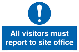 MC5397: All visitors must report to site office