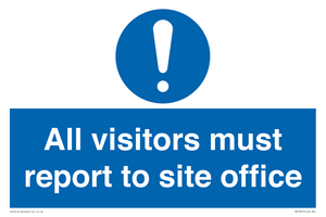MC5397: All visitors must report to site office