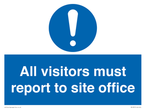 MC5397: All visitors must report to site office