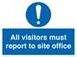 MC5397: All visitors must report to site office