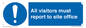 MC5397: All visitors must report to site office