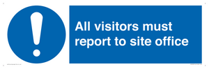 MC5397: All visitors must report to site office