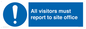MC5397: All visitors must report to site office
