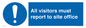 MC5397: All visitors must report to site office