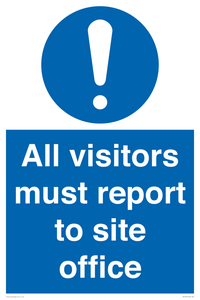 MC5397: All visitors must report to site office