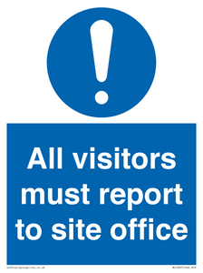 MC5397: All visitors must report to site office