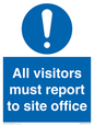 MC5397: All visitors must report to site office