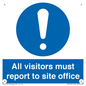 MC5397: All visitors must report to site office