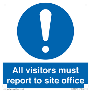 MC5397: All visitors must report to site office