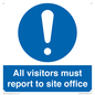 MC5397: All visitors must report to site office
