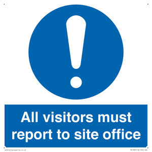 MC5397: All visitors must report to site office