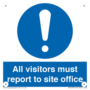 MC5397: All visitors must report to site office
