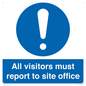 MC5397: All visitors must report to site office