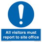 MC5397: All visitors must report to site office