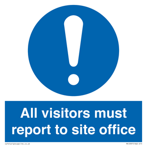 MC5397: All visitors must report to site office
