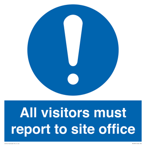 MC5397: All visitors must report to site office