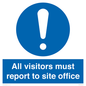 MC5397: All visitors must report to site office