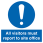 MC5397: All visitors must report to site office