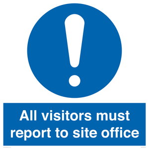MC5397: All visitors must report to site office