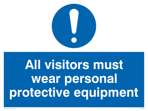 MC5398: All visitors must wear protective equipment