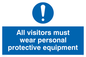 MC5398: All visitors must wear protective equipment